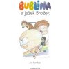 Bublina a ježek Brožek - Jan Bambas