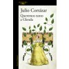 QUEREMOS TANTO A GLENDA (JULIO CORTAZAR)(Pevná)