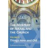 Mystery of Israel and the Church, Vol. 2 (Lawrence Feingold)(Brožovaná)