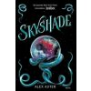 Skyshade (SK) - Lightlark 3 - Aster Alex