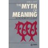 Myth & Meaning in the Work of C G Jung (Aniela Jaffé,Robert Hinshaw)(Brožovaná)