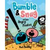 Bumble and Snug and the Angry Pirates - Mark Bradley