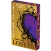 Losers: Part One: Deluxe Limited Edition (Harley Laroux)(Brožovaná)