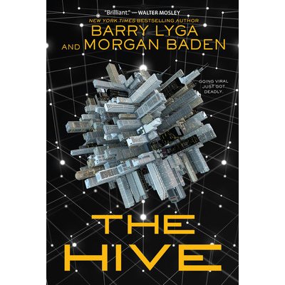 The Hive Lyga Barry