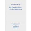 The Enspirited Body in 1 Corinthians 15 (John Granger Cook)(Pevná)