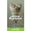 E-kniha Pod skleněným zvonem - Sylvia Plathová