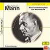 Thomas Mann - Das Eisenbahnunglück
