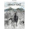 Janov kríž (Miro Frindt)