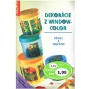 Dekorácie z windowcolor