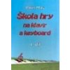 Škola hry na klavír a keyboard 1