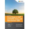 First Steps in SAP(R) S/4HANA Sales and Distribution (SD)