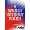 A World Without Police - Geo Maher