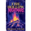 Fire Hollow Nightmare