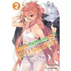 Reborn as a Vending Machine, I Now Wander the Dungeon, Vol. 2 (light novel)