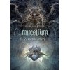 Mycelium VII: Zakázané směry - Vilma Kadlečková