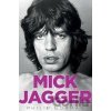 Mick Jagger - Philip Norman