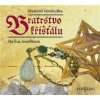 Vondruška Vlastimil - Bratrstvo křišťálu / Mp3 [CD]