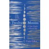 Twelve Moons (Caro Giles)(Brožovaná)