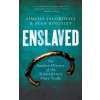 Enslaved: The Sunken History of the Transatlantic Slave Trade (Kingsley Sean)