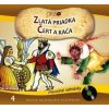 Najkrajšie Rozprávky - Zlatá priadka / Čert a Káča (CD)