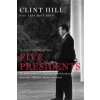 Five Presidents (Clint Hill,Lisa McCubbin)(Brožovaná)