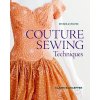 Couture Sewing Techniques, Revised & Updated