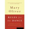 Rules for the Dance: A Handbook for Writing and Reading Metrical Verse (Mary Oliver,Mary Cliver)(Brožovaná)