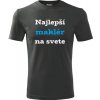 Grafitové tričko najlepší maklér na svete - darček pre realitného makléra XXL