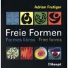 Freie Formen (Adrian Frutiger)(Brožovaná)