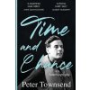 Time and Chance: An Autobiography (Peter Townsend)(Brožovaná)