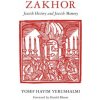Zakhor (Yosef Hayim Yerushalmi)(Brožovaná)