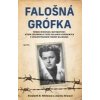 Falošná grófka - Whiteová B. Elizabeth,Sliwová Joanna