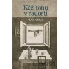 Kéž tonu v radosti - Jean Giono