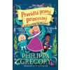 A čo s tým princom? Pravidlá pravej princeznej 2 - Philippa Gregory
