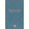 Bhagavad Gítá - Spev vznešeného
