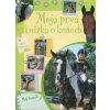 Moja prvá knižka o koňoch - Gabriela Mitrovová