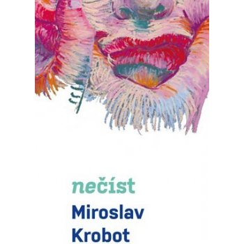 Nečíst - Miroslav Krobot