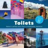 Toilets: A SpotterS Guide 1 - Lonely Planet