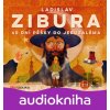 40 dní pěšky do Jeruzaléma - Ladislav Zibura