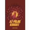 Až přijde kohout [Galeno Renren]