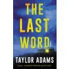 The Last Word
