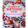 Zhubněte se sirtfood dietou