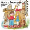 Mach a Šebestová na cestách - Miloš Macourek, Adolf Born (ilustrátor)