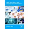 Basic Principles of Drug Discovery and Development (Benjamin E. Blass)(Brožovaná)