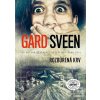 Rozbúrená krv (Gard Sveen)