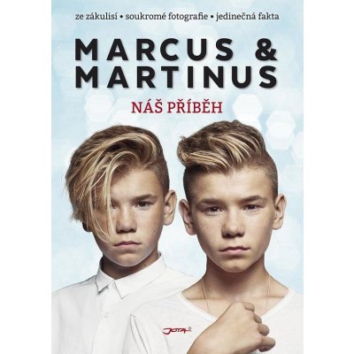 Marcus & Martinus. Náš příběh - Marcus & Martinus od 1,61 € - Heureka.sk