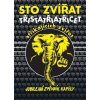 Sto zvířat: Třistatřicettři stříkajících zvířat
