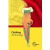 Clothing Technology (Hannelore Eberle,Elke Gonser,Hermann Hermeling,Marianne Hornberger,Roland Kilgus,Renate Kupke,Dieter Menzer,Andrea Moll,Werner Ring)(Pevná)