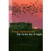 Die Farbe des Krieges