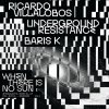 Ricardo Villalobos & Underground Resistance & Baris K - When There Is No Sun - Vol.2 (LP)